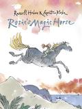 Rosie's Magic Horse by Russell Hoban