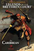 The Caribbean (Legends of the Brethren Court #1) by Rob Kidd