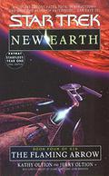 The Flaming Arrow (Star Trek: New Earth #4) by Kathy Oltion