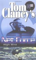 High Wire by Mel Odom, Tom Clancy