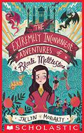 The Extremely Inconvenient Adventures of Bronte Mettlestone by Jaclyn Moriarty