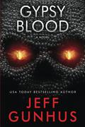 Gypsy Blood by Jeff Gunhus