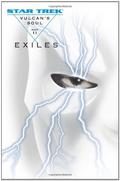 Exiles (Star Trek: Vulcan's Soul #2) by Josepha Sherman