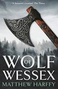Wolf of Wessex by Matthew Harffy