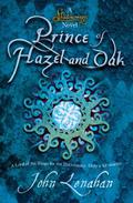 Shadowmagic: Prince of Hazel and Oak by John Lenahan