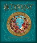 Oceanology: The True Account of the Voyage of the Nautilus by Dugald A. Steer