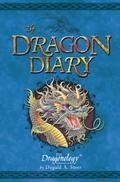 The Dragon Diary (Dragonology Chronicles #2) by Dugald A. Steer