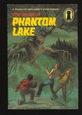 The Secret of Phantom Lake (Alfred Hitchcock and The Three Investigators #19) by William Arden