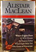 Where Eagles Dare; H. M. S. Ulysses; Ice Station Zebra; When Eight Bells Toll; Guns Of Navarone by Alistair MacLean