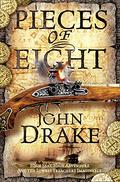 Pieces of Eight (A Prequel to Treasure Island #2) by John Drake