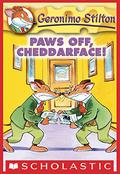 Paws Off, Cheddarface! (Geronimo Stilton #6) by Carlos Grifo Babo
