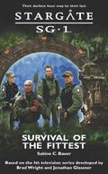 Survival of the Fittest (Stargate SG-1 #7) by Sabine C. Bauer