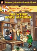 The Weird Book Machine (Geronimo Stilton Graphic Novels #9) by Elisabetta Dami