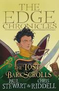 The Edge Chronicles Standalone: The Lost Barkscrolls by Paul Stewart, Chris Riddell