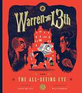 Warren the 13th and the All-Seeing Eye (Warren the 13th #1) by Tania del Rio