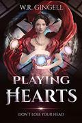 Playing Hearts by W.R. Gingell