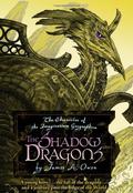The Shadow Dragons by James A. Owen