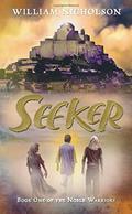 Seeker (Noble Warriors Trilogy #1) by William Nicholson
