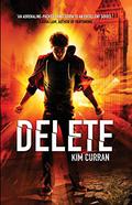 Delete by Kim Curran