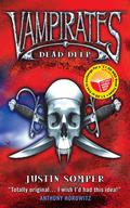Dead Deep (Vampirates #1.5) by Justin Somper