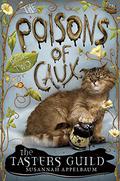 The Tasters Guild (Poisons of Caux #2) by Susannah Appelbaum