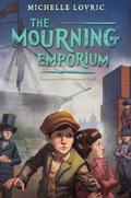 The Mourning Emporium by Michelle Lovric