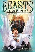 Beast Keeper (Beasts of Olympus #1) by Brett Bean