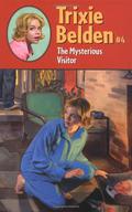 The Mysterious Visitor (Trixie Belden #4) by Julie Campbell