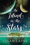 An Island in the Stars by Susan Laine