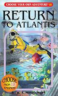 Return to Atlantis  (Choose Your Own Adventure, #78) by R.A. Montgomery