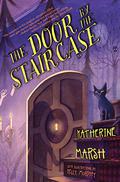 The Door by the Staircase by Katherine Marsh