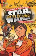 Join the Resistance by Ben Acker, Ben Blacker