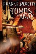 The Tombs of Anak by Frank E. Peretti