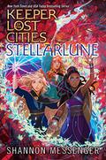 Stellarlune (Keeper of the Lost Cities #9) by Shannon Messenger