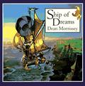 Ship of Dreams (Joey #1) by Dean Morrissey
