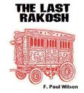 The Last Rakosh by F. Paul Wilson