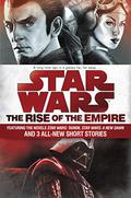Star Wars: The Rise of the Empire by James Luceno