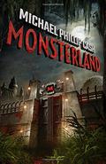 Monsterland (Monsterland #1) by Michael Phillip Cash