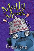 Molly Moon, Micky Minus, & the Mind Machine (Molly Moon #4) by Georgia Byng