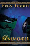The Bonemender by Holly Bennett