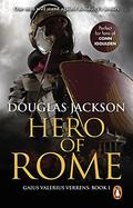 Hero of Rome (Gaius Valerius Verrens #1) by Douglas Jackson