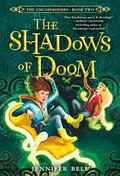 The Shadows of Doom by Jennifer Bell