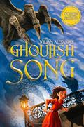 Ghoulish Song (Zombay #2) by William Alexander