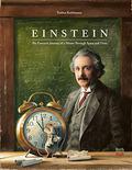 Einstein: The Fantastic Journey of a Mouse Through Space and Time (Mäuseabenteuer #4) by Torben Kuhlmann