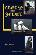 Crown and Jewel by Jeri Massi