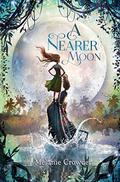 A Nearer Moon by Melanie Crowder