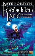 The Forbidden Land by Kate Forsyth
