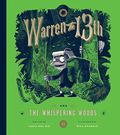 Warren the 13th and the Whispering Woods (Warren the 13th #2) by Tania del Rio