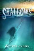 Shallows (Shallows #1) by Denver Evans