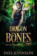 Dragon Bones by Ines Johnson